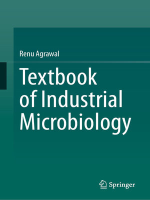 cover image of Textbook of Industrial Microbiology